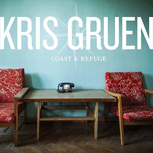 Kris Gruen Coast & Refuge [Vinyl]