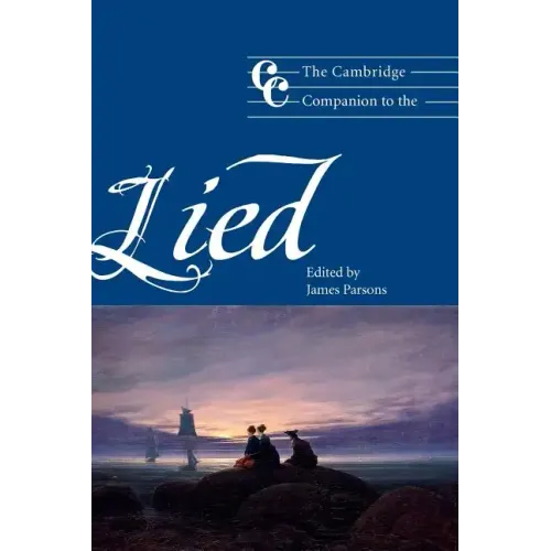 The Cambridge Companion to the Lied - Hardcover