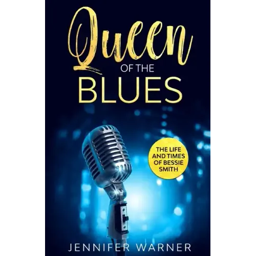 Queen of the Blues: The Life and Times of Bessie Smith - Paperback