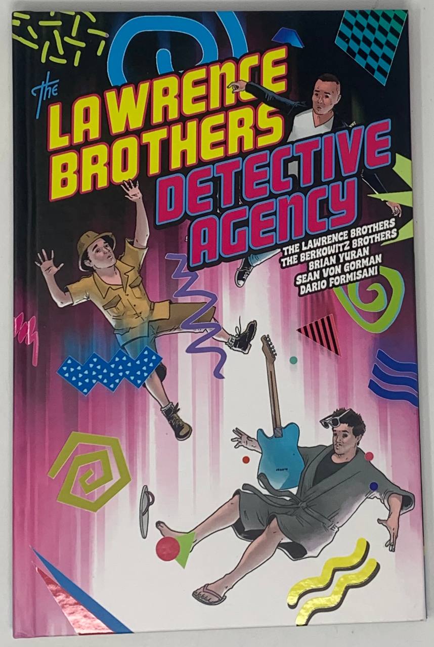Lawrence Brothers Detective Agency Hc SIGNED 3x Joey Lawrence Matthew Andrew (10/07/2026) Z2 - Golden Apple Comics