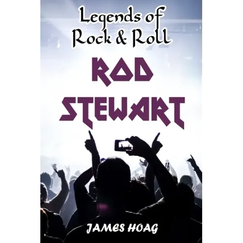 Legends of Rock & Roll - Rod Stewart - Paperback