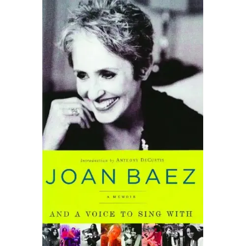 And a Voice to Sing with: A Memoir - Paperback