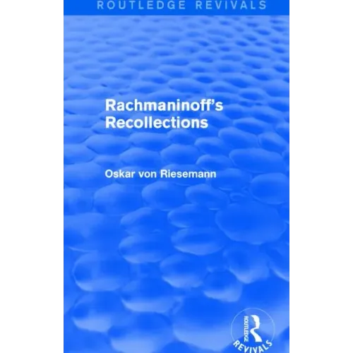 Rachmaninoff's Recollections - Paperback