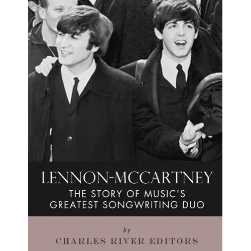 Lennon-McCartney: The Story of Music's Greatest Songwriting Duo - Paperback