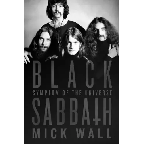 Black Sabbath: Symptom of the Universe: Symptom of the Universe - Hardcover
