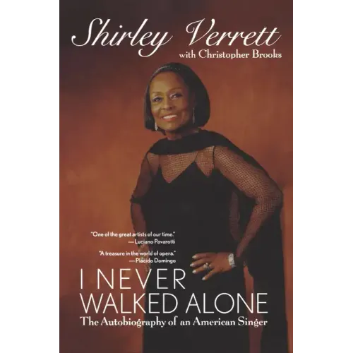 I Never Walked Alone: The Autobiography of an American Singer - Hardcover