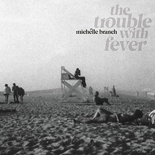 Michelle Branch The Trouble With Fever [Vinyl]