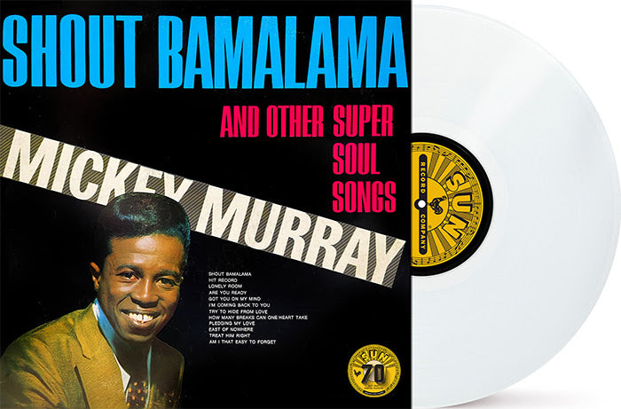 Mickey Murray Shout Bamalama And Other Soul Songs (Colored Vinyl, White, Indie Exclusive) [Vinyl]