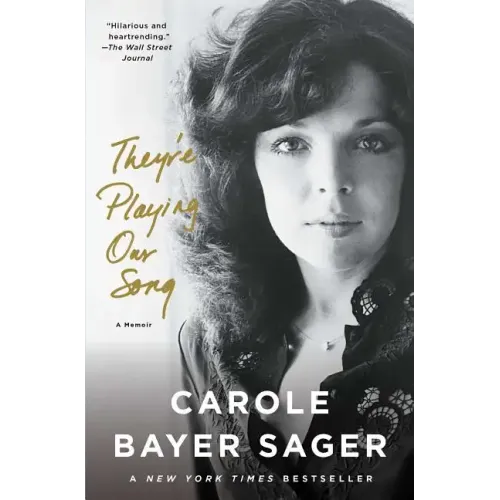 They're Playing Our Song: A Memoir - Paperback