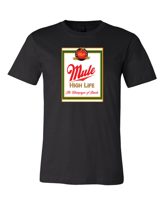 Mule "High Life" Champagne of Bands T-Shirt