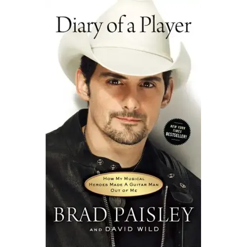 Diary of a Player: How My Musical Heroes Made a Guitar Man Out of Me - Paperback