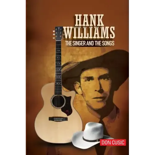 Hank Williams: The Singer and the Songs - Paperback