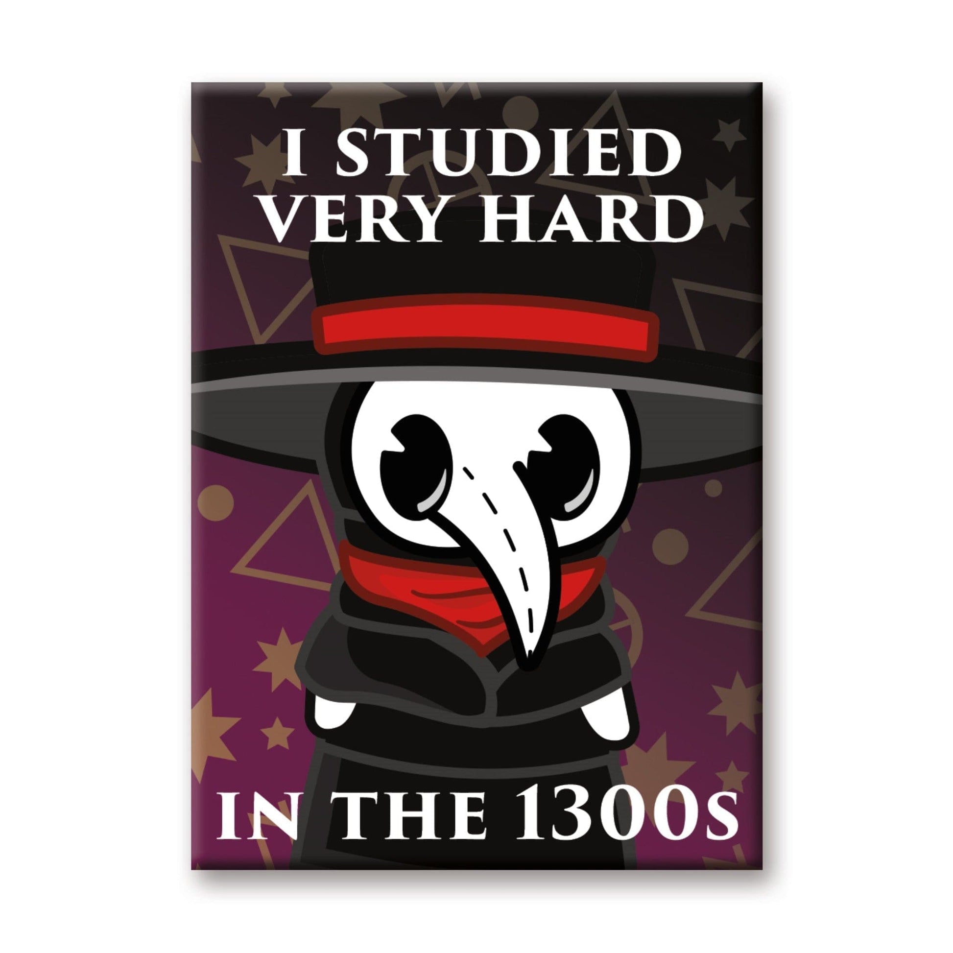 Aquarius Magnets: Flat Magnet - Plague Doctor - I Studied Very Hard In The 1300s - Golden Apple Comics