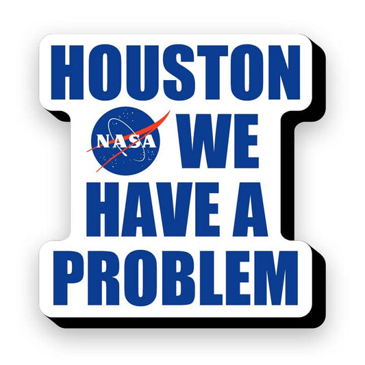 Aquarius Magnets: Funky Chunky Magnet - NASA - Houston We Have A Problem - Golden Apple Comics