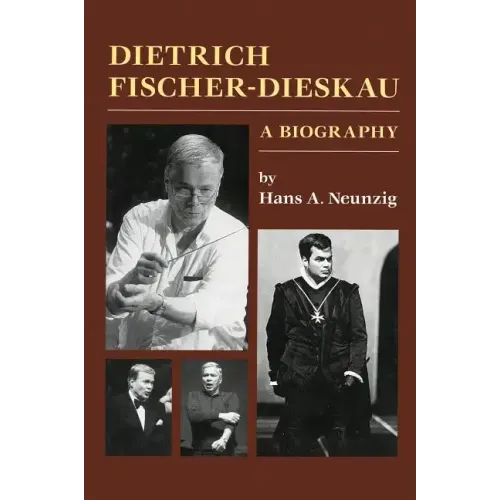 Dietrich Fischer-Dieskau: A Biography - Hardcover