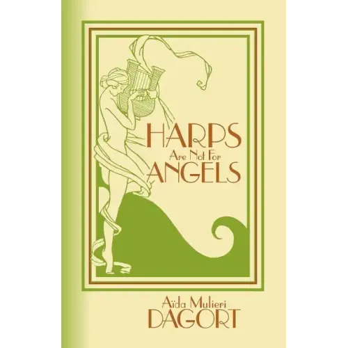 Harps Are Not for Angels - Paperback