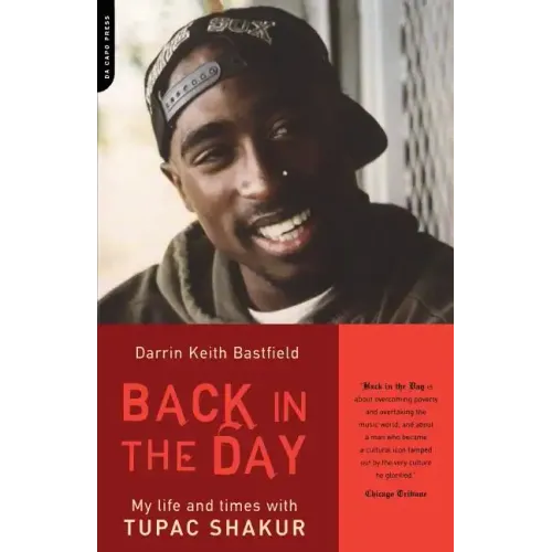 Back in the Day: My Life and Times with Tupac Shakur - Paperback