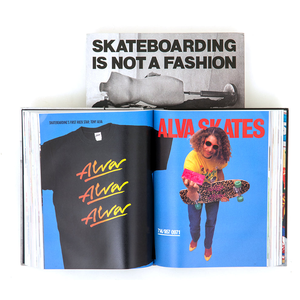 SKATEBOARDING IS NOT A FASHION: Illustrated History of Skateboard Apparel Hardcover Book