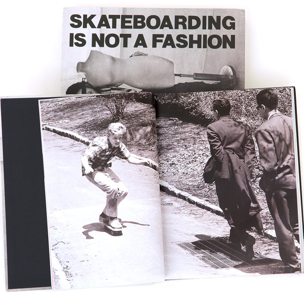 SKATEBOARDING IS NOT A FASHION: Illustrated History of Skateboard Apparel Hardcover Book