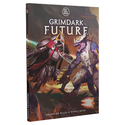 One Page Rules: Grimdark Future - Advanced Rules & World Book
