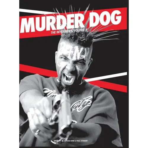 Murder Dog The Interviews Vol. 1 - Hardcover