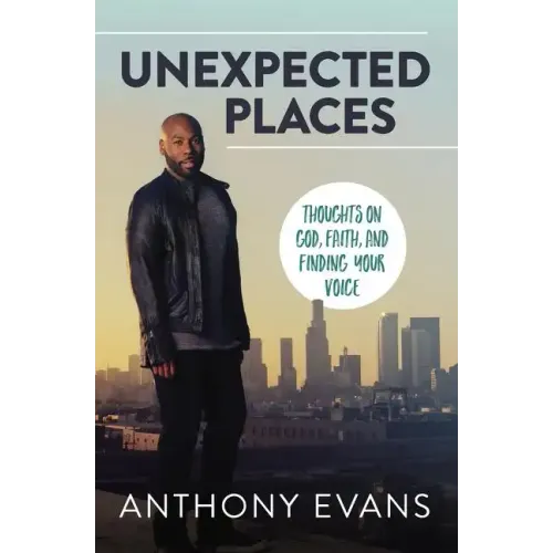 Unexpected Places Softcover - Paperback