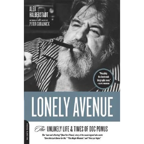Lonely Avenue: The Unlikely Life and Times of Doc Pomus - Paperback