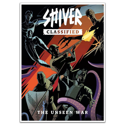 SHIVER: Classified - The Unseen War
