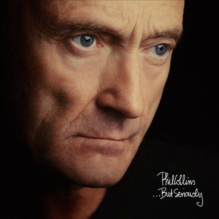 Phil Collins BUT SERIOUSLY [Vinyl]