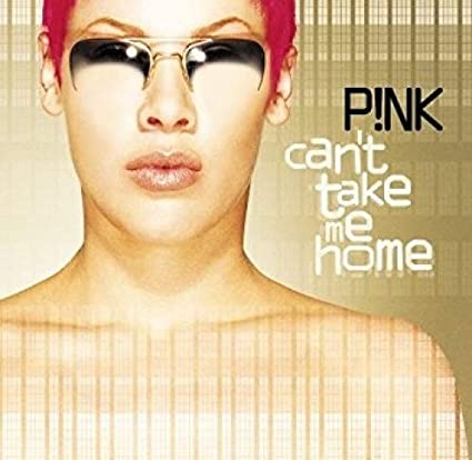 P!nk Can't Take Me Home (150 Gram Vinyl, Colored Vinyl, Gold Disc, Download Insert) (2 Lp's) [Vinyl]
