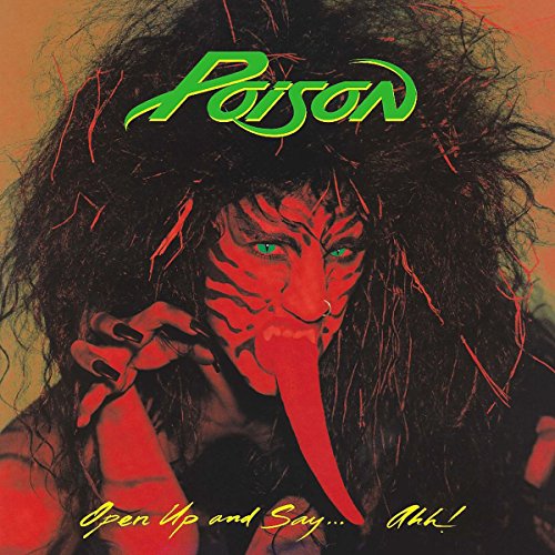 Poison Open Up And Say Ahh [Vinyl]