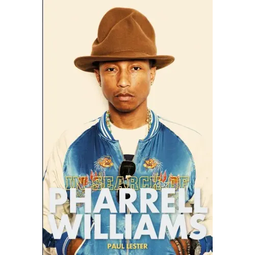 In Search Of... Pharrell Williams - Paperback