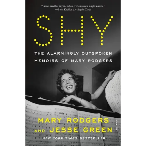 Shy: The Alarmingly Outspoken Memoirs of Mary Rodgers - Paperback