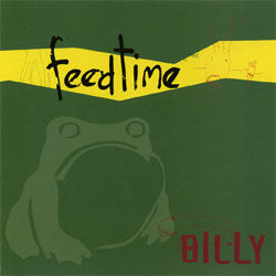 Feedtime - Billy Cassette *USED 1994 RELEASE*