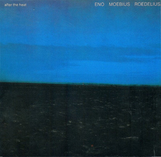 Eno, Moebius, Roedelius – After The Heat CD *Used 1989 Release*