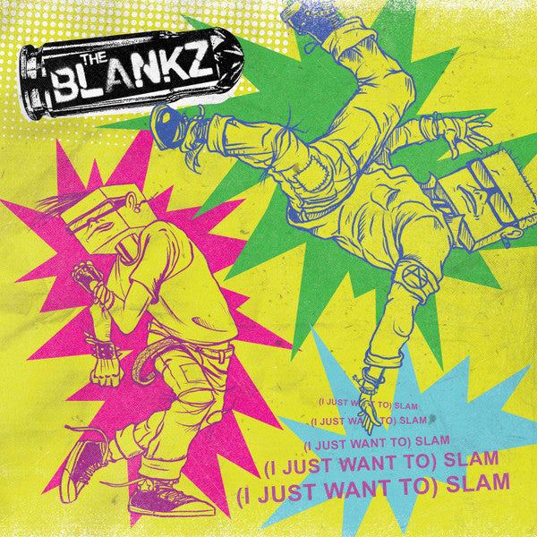 Blankz, The - (I Just Want To) Slam Cassette