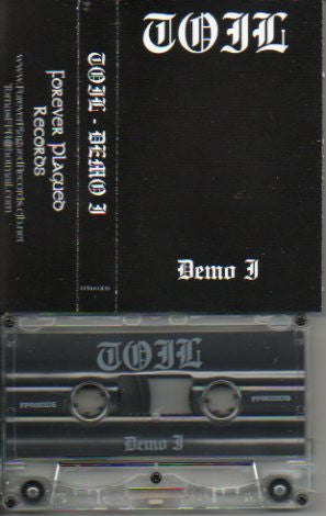 Toil – Demo I Cassette *USED 2002 RELEASE*