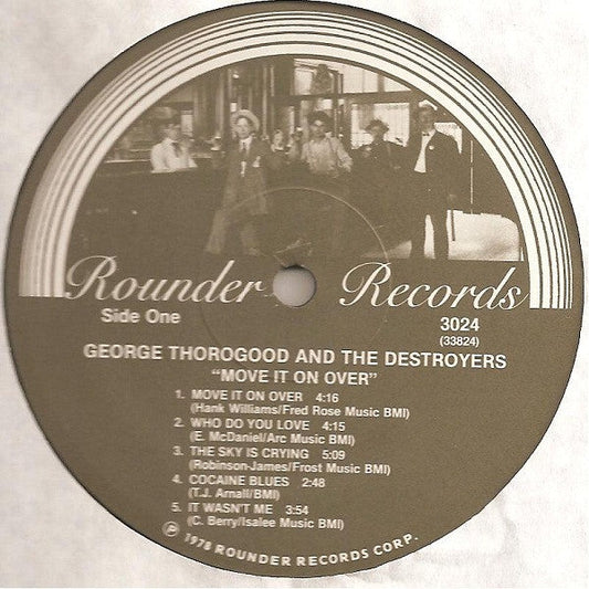 George Thorogood And The Destroyers – Move It On Over Vinyl LP Record *Used 1978 Release*