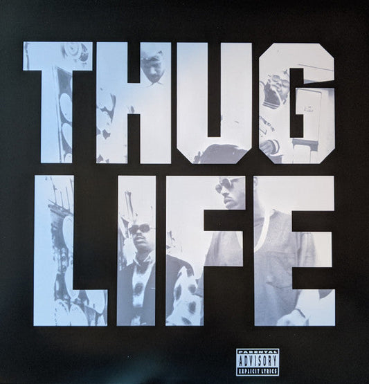 Thug Life – Volume 1 Vinyl LP Record