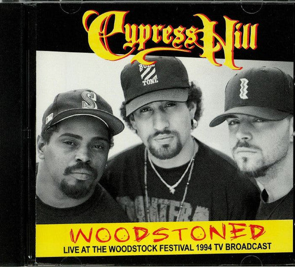 Cypress Hill – Woodstoned: Live At The Woodstock Festival 1994 TV Broadcast CD *Unofficial Release*