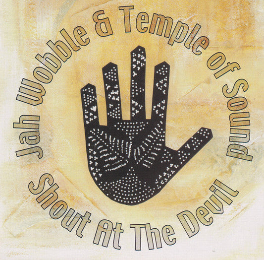 Jah Wobble & Temple Of Sound – Shout At The Devil CD *Used 2002 Release*