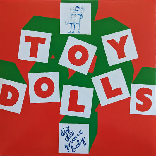 Toy Dolls – Dig That Groove Baby Vinyl LP Record