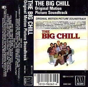 Soundtrack - The Big Chill (Original Motion Picture Soundtrack) Cassette *Used 1983 Release*