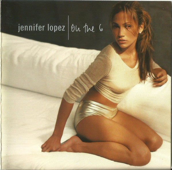 Jennifer Lopez – On The 6 CD *Used 1999 Release*