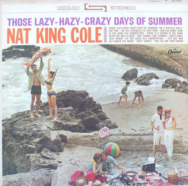 Nat King Cole – Those Lazy-Hazy-Crazy Days Of Summer *Used 1963 Release*