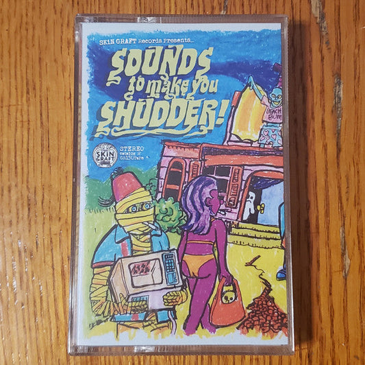 Skin Graft Records Presents... Sounds To Make You Shudder! Cassette