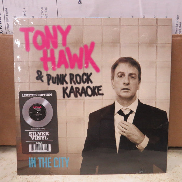 Tony Hawk & Punk Rock Karaoke – In The City Silver Color Vinyl 7" Record