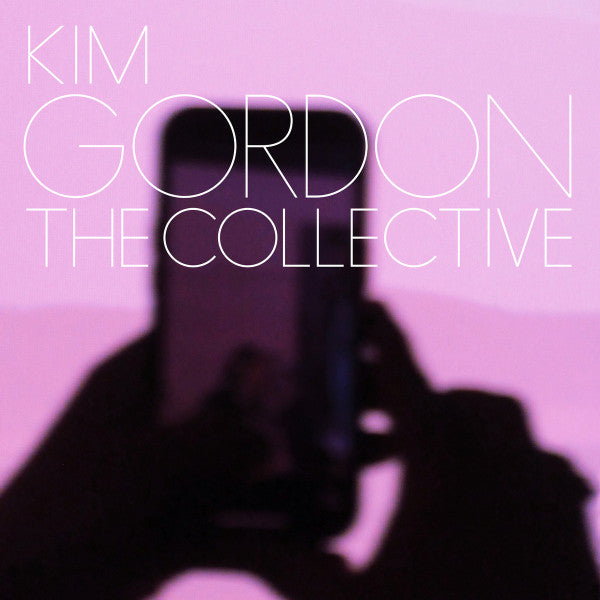 Kim Gordon – The Collective CD