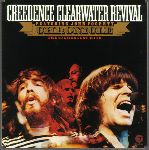 Creedence Clearwater Revival Featuring John Fogerty – Chronicle (The 20 Greatest Hits) CD *Used Release*