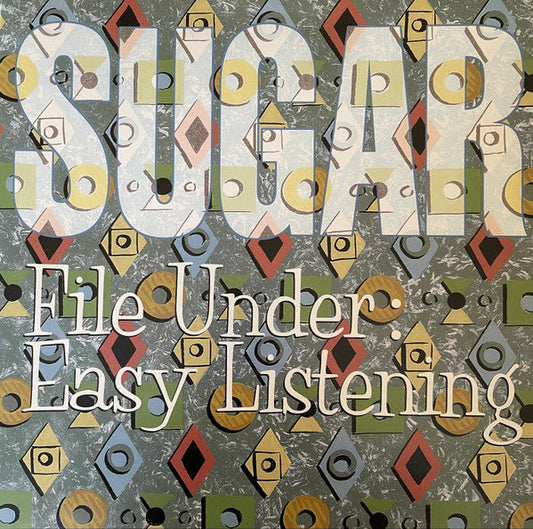 Sugar - File Under: Easy Listening Gatefold Sleeve Vinyl LP Record